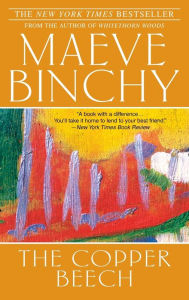 Title: The Copper Beech, Author: Maeve Binchy