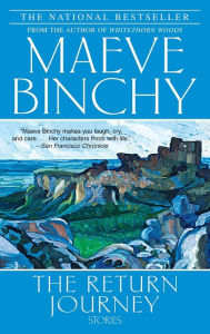 Title: The Return Journey, Author: Maeve Binchy