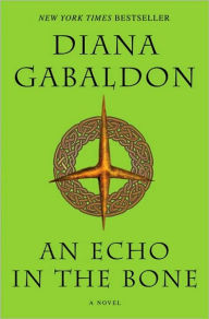 Title: An Echo in the Bone (Outlander Series #7), Author: Diana Gabaldon