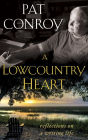 A Lowcountry Heart: Reflections on a Writing Life