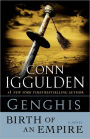 Genghis: Birth of an Empire (Khan Dynasty Series #1)
