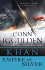 Khan: Empire of Silver (Khan Dynasty Series #4)