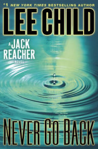 Never Go Back (Jack Reacher Series #18)