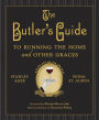 Alternative view 2 of The Butler's Guide to Running the Home and Other Graces