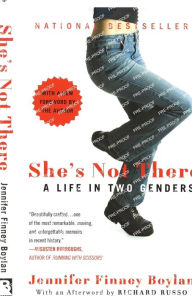 Title: She's Not There: A Life in Two Genders, Author: Jennifer Finney Boylan