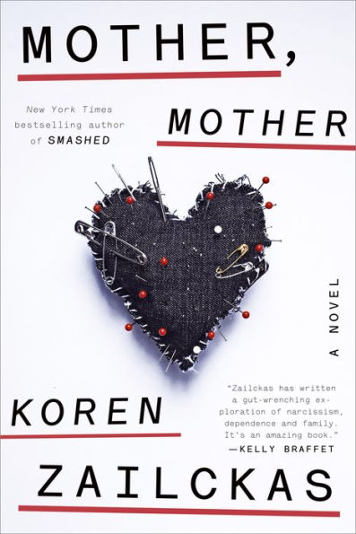 Mother, Mother: A Novel