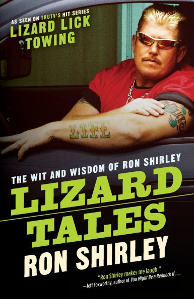Lizard Tales: The Wit and Wisdom of Ron Shirley