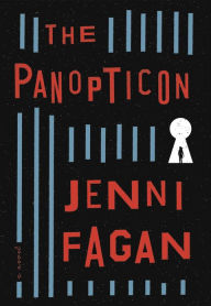 Title: The Panopticon, Author: Jenni Fagan