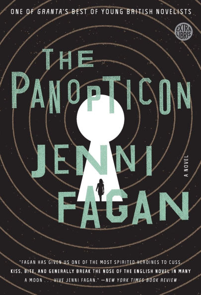The Panopticon: A Novel