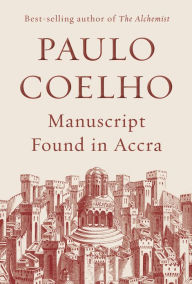 Title: Manuscript Found in Accra, Author: Paulo Coelho