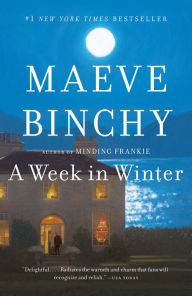 Title: A Week in Winter, Author: Maeve Binchy