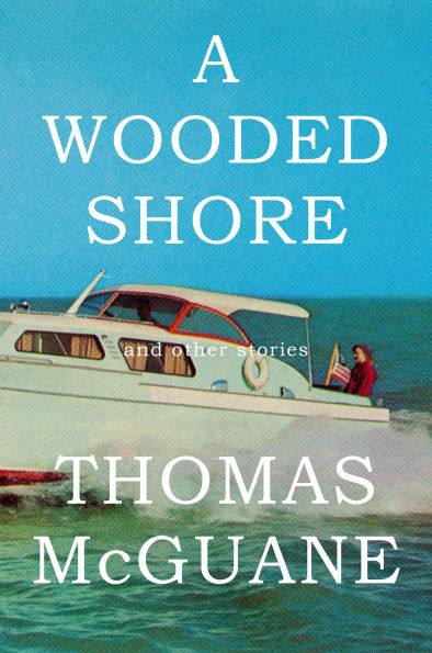 A Wooded Shore: And Other Stories