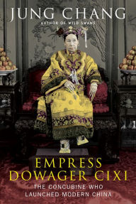 Title: Empress Dowager Cixi, Author: Jung Chang
