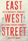 East West Street: On the Origins of 