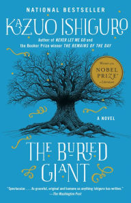 Title: The Buried Giant, Author: Kazuo Ishiguro