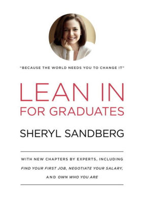 Lean In For Graduates By Sheryl Sandberg Hardcover Barnes Noble