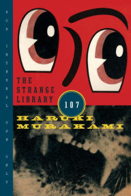 Title: The Strange Library, Author: Haruki Murakami
