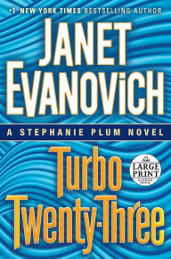 Title: Turbo Twenty-Three (Stephanie Plum Series #23), Author: Janet Evanovich