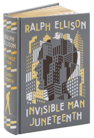 Title: The Invisible Man/Juneteenth (Barnes & Noble Collectible Editions), Author: Ralph Ellison