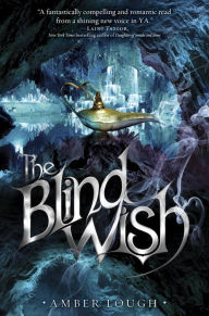 Title: The Blind Wish (Jinni Wars Series #2), Author: Amber Lough