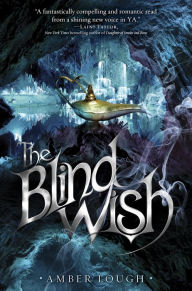 Title: The Blind Wish, Author: Amber Lough