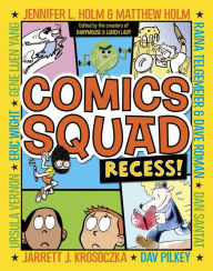 Title: Recess! (Comics Squad Series #1), Author: Jennifer L. Holm