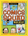 Recess! (PagePerfect NOOK Book) (Comics Squad Series #1)