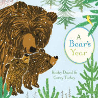 Title: A Bear's Year, Author: Kathy Duval