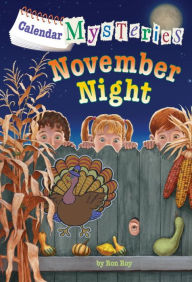 Title: Calendar Mysteries #11: November Night, Author: Ron Roy