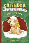 Alternative view 2 of Calendar Mysteries #12: December Dog