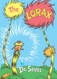 Title: The Lorax, Author: Dr. Seuss