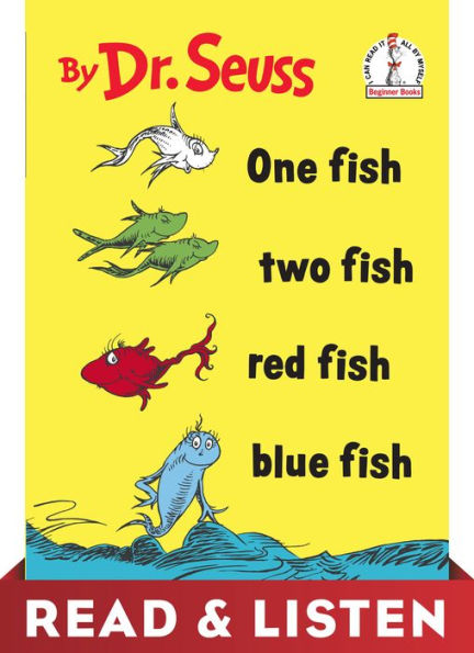 One Fish, Two Fish, Red Fish, Blue Fish: Read & Listen Edition