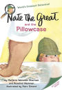 Nate the Great and the Pillowcase (Nate the Great Series)