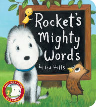 Title: Rocket's Mighty Words, Author: Tad Hills
