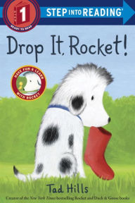 Title: Drop It, Rocket!, Author: Tad Hills