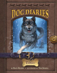 Title: Togo (Dog Diaries Series #4), Author: Kate Klimo