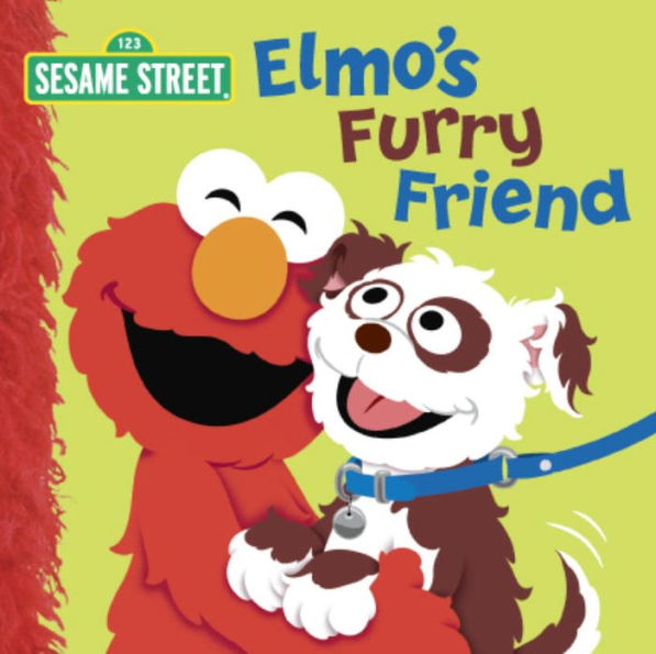 Elmo's Furry Friend (Sesame Street Series)