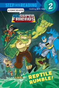Title: Reptile Rumble! (DC Super Friends), Author: Billy Wrecks