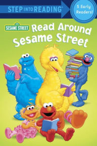 Title: Read Around Sesame Street (Sesame Street Series), Author: Sarah Albee