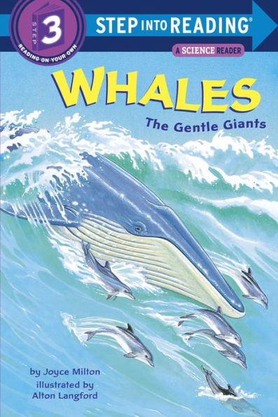 Whales: The Gentle Giants (Step into Reading Book Series: A Step 3 Book)