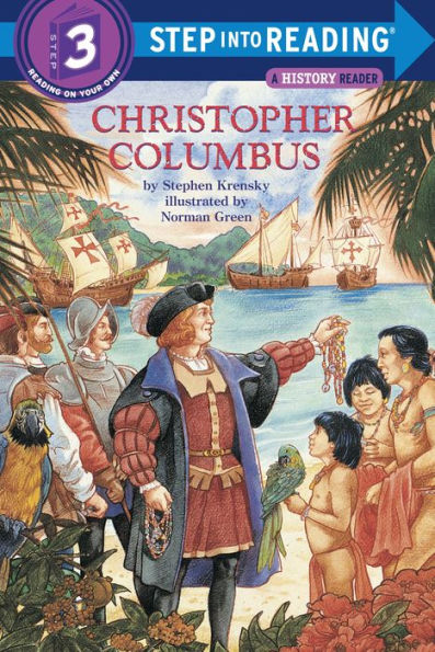 Christopher Columbus (Step into Reading Book Series: A Step 3 Book)