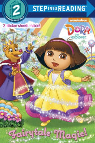 Title: Fairytale Magic (Dora the Explorer), Author: Kristen L. Depken