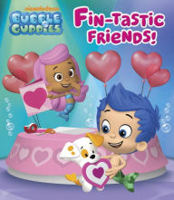 Title: Fin-tastic Friends! (Bubble Guppies), Author: Random House