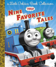 Title: Thomas & Friends: Nine Favorite Tales (Thomas & Friends): A Little Golden Book Collection, Author: Golden Books