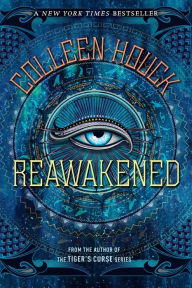 Title: Reawakened (Reawakened Series #1), Author: Colleen Houck