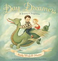 Title: Day Dreamers: A Journey of Imagination, Author: Emily Winfield Martin