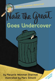 Title: Nate the Great Goes Undercover, Author: Marjorie Weinman Sharmat