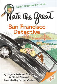 Title: Nate the Great, San Francisco Detective (Nate the Great Series), Author: Marjorie Weinman Sharmat