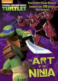 Title: The Art of the Ninja (Teenage Mutant Ninja Turtles), Author: Golden Books