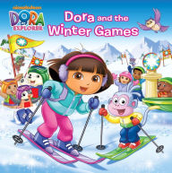 Title: Dora and the Winter Games (Dora the Explorer), Author: Martha T. Ottersley